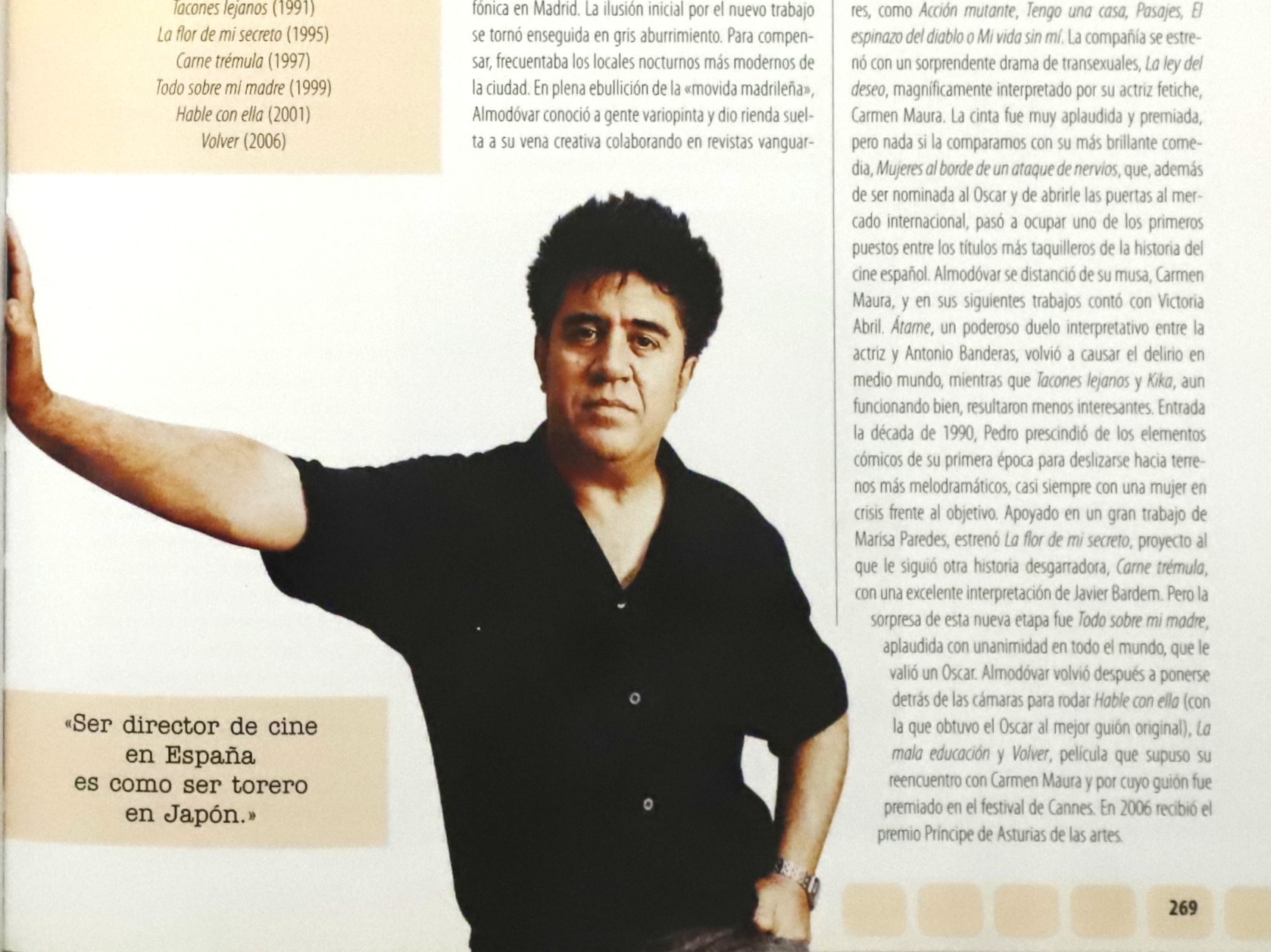 İspan kinosunun Pedro Almodovarı